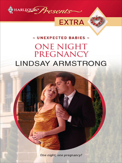 Title details for One Night Pregnancy by Lindsay Armstrong - Available